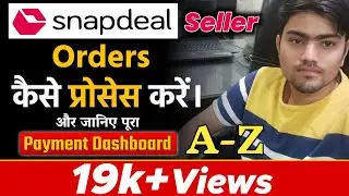 how to order process on snapdeal |snapdeal seller payment Process | snapdeal seller | Oneship order