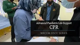 MRCEM OSCE 002 - APLS CPR