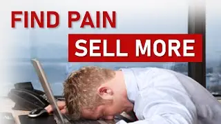 Focus on Pain Points for Customers to Have a Good Sales Pitch