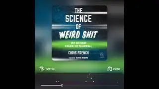 Audiobook Sample: The Science of Weird Shit: Why Our Minds Conjure the Paranormal
