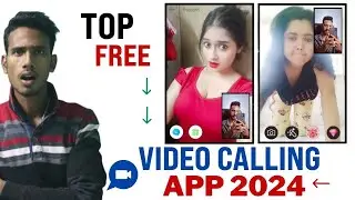 Top Free Video Call App Girl No Money No Coins 2024 | Free Dating App 2024 | Video Call App 2024