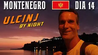 MONTENEGRO 🇲🇪 - DIA 14 - Explorando el Casco Antiguo de BAR y ULCINJ