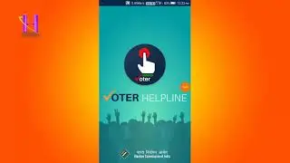 How to use Election Commission Voter Helpline android app to register a complaint
