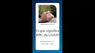 O que significa BPC da LOAS? benef&iacute;cio de presta&ccedil;&atilde;o continuada.