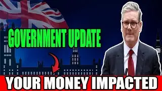 URGENT UK Update! Government Just Released New Financial Rules
