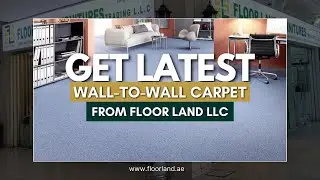 Customized Wall-to-Wall Carpets in Dubai | Floor Land LLC | Shop Now!