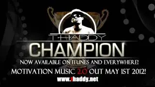 T Haddy @thaddyvip New Single 2012 - Champion