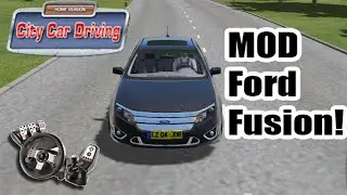 City Car Driving   Mod Ford Fusion! G27