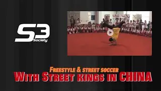 S3 live vol 16. / Street Kings feat Street Style Society in china