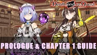 Death End Re;Quest | Prologue & Chapter 1 Walkthrough Guide