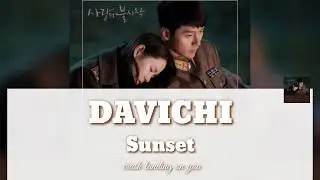 DAVICHI (노을) - Sunset OST crash landing on you part 3 | lyrics karaoke