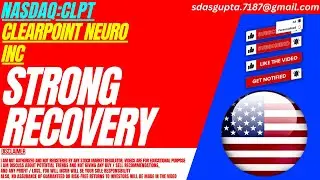 УСТОЙЧИВОЕ ВОССТАНОВЛЕНИЕ: АНАЛИЗ АКЦИЙ CLPT | АКЦИИ CLEARPOINT NEURO INC