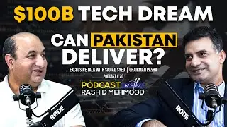 $100B Tech Dream for Pakistan, Sajjad Syed (Chairman PASHA), Live With Purpose&nbsp;Podcast&nbsp;#20