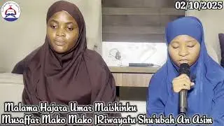 Musaffar Mako Mako Tare Da Malama Hajara Umar Maishinku | Mu'assasatu Sheikh Muhammad Rabi'u