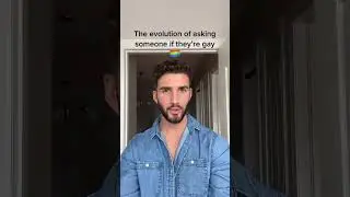 the evolution of asking someone if they are gay | journey by Joe | 💗💔💕💜💓💖💖😍💖💞😜 #gay 💞💕💕💜💔
