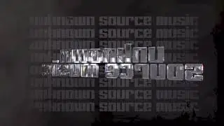 Welcome to unknown source music