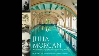 Julia Morgan: An Intimate Biography of the Trailblazing Architect Audiobook by Victoria Kastner