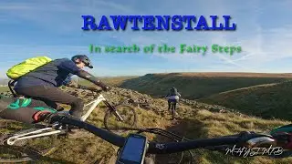 Rawtenstall 'The search for Fairy Steps'