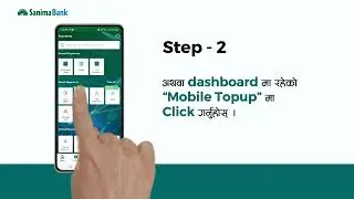 Easy steps to use mobile banking for mobile topup. #MobileBanking#SanimaBank