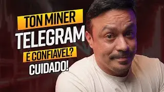 TON Miner novo Jogo NFT do Telegram N&Atilde;O caia nessa