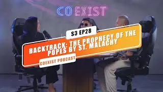 S3 Ep 28 Backtrack: Prophecy of the Popes by St. Malachy