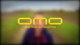 OMO - One Man Octocopter (Официальный трейлер)
