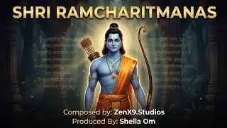 Shri Ramcharitmanas 9 Powerful Chaupai | Ram Siya Ram Dhun