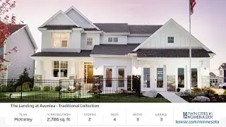 McKinley | Model Home | The Landing at Avonlea - Traditional Collection