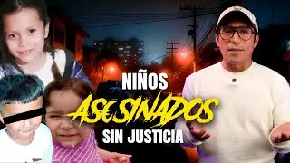 NI&Ntilde;OS AS&pound;SIN4DOS SIN JUSTICIA