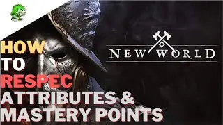 New World How to respec attributes and weapon mastery points