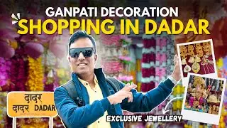 Top Ganpati Decoration Items in Dadar | Mumbai’s CRAZIEST Ganpati Decoration Market Tour 2025