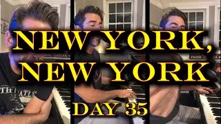 New York, New York (Frank Sinatra) - Tony DeSare Quarantine Diaries Day 35