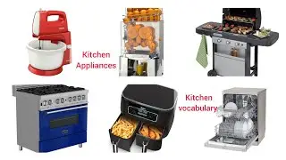 Learn Kitchen Appliances Names #Kitchen Gagets #Kitchen Vocabulary#English with Maryam