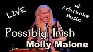 Possibly Irish - Molly Molone live