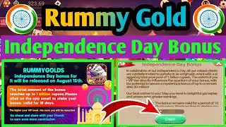 Rummy Gold Independence Day Bonus | Rummy Gold New Bonus | Rummy Gold 15 Agusta Bonus