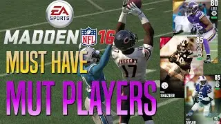 Madden 16 - Top 5 Must Have MUT Players!