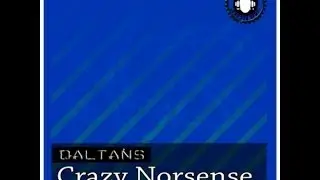 Daltans Crazy Nonsense   Original Mix