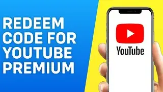 How to Redeem Code for Youtube Premium (2026) Quick and Easy