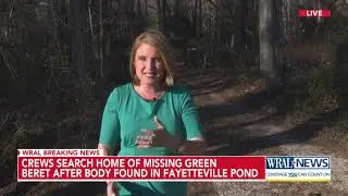 Crews search home of missing Green Beret after body found in Fayetteville pond