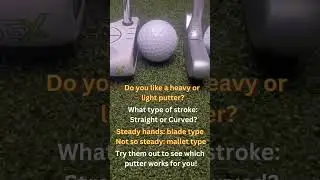 How to Select a Putter