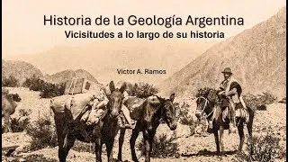 La Historia de la Geología Argentina en el Día del Geólogo