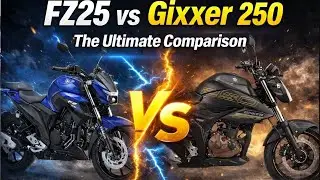 FZ25 vs Gixxer 250 | The Ultimate Comparison