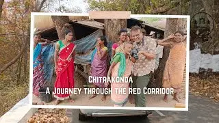Chitrakonda - A Journey through the Red Corridor