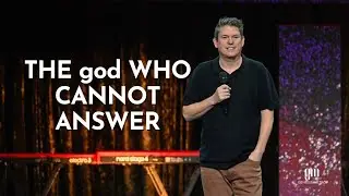 Undeniable: The god Who Cannot Answer I Pastor Tim Bourne