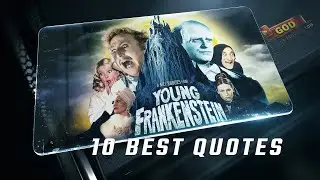 Young Frankenstein 1974 | 10 Best Quotes