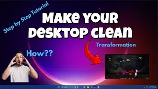 Make Your Desktop CLEAN | Transparent Taskbar + Lively Wallpaper | Step-By-Step Guide (Win 10/11)