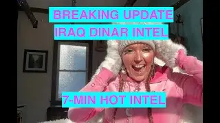 BREAKING UPDATE: Iraq Dinar Intel 🔥 (7-Min HOT Summary)