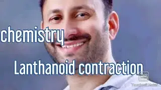 Lanthanoidcontraction|| #Vijaychamola# F-block elements# properties ||IIT, JEE main, 12th chemistry