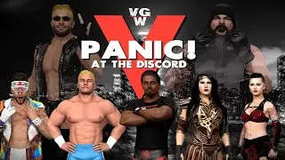 VGW PPV: Panic! At The Discord V - Part 2 (WWE2K23)