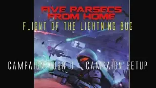 Flight of the Lightning Bug - Campaign Turn Zero | Five Parsecs From Home